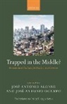 Jose Antonio (Professor of Applied Economi Alonso, José Antonio Alonso, José Antonio Ocampo - Trapped in the Middle?