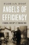 Florian Hoof, Florian (Assistant Professor of Film Hoof, Hoof Florian - Angels of Efficiency
