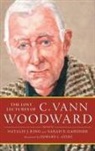 C. Vann Woodward, Sarah E. Gardner, Gardner Sarah E., Natalie J. Ring, Ring Natalie J. - Lost Lectures of C. Vann Woodward
