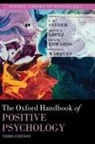 C.r. (Professor of Psychology and the M. E Snyder, Lisa M. Edwards, Edwards Lisa M., Shane J. Lopez, Lopez Shane J., Susana C. Marques... - Oxford Handbook of Positive Psychology