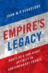 John W.P. Veugelers, John W.p. (Associate Professor of Socio Veugelers - Empire''s Legacy
