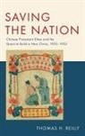 Thomas H. Reilly, Thomas H. (Professor of Chinese History Reilly - Saving the Nation