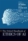 Markus D. (Professor of Law &amp; Criminology Dubber, Sunit Das, Markus D. Dubber, Dubber Markus D., Frank Pasquale, Pasquale Frank - Oxford Handbook of Ethics of Ai