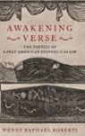 Wendy Raphael Roberts, Wendy Raphael (Assistant Professor of Eng Roberts - Awakening Verse