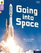 Karra McFarlane, McFarlane Karra, Pau Morgan, Morgan Pau - Oxford Reading Tree Word Sparks: Level 1+: Going Into Space