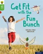 Catherine Veitch, Veitch Catherine, Steve Brown, Brown Steve - Oxford Reading Tree Word Sparks: Level 2: Get Fit With the Fun Bunch