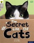 Sam Hogan, Leo Antolini, Antolini Leo - Oxford Reading Tree Word Sparks: Level 1: The Secret Life of Cats