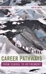 Jerry W. (Senior Program Director and Resea Hedge, Gary W. Carter, Carter Gary W., Jerry W. Hedge, Hedge Jerry W. - Career Pathways