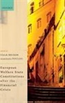 Ulrich (Director Becker, Ulrich Becker, Becker Ulrich, Anastasia Poulou - European Welfare State Constitutions After the Financial Crisis