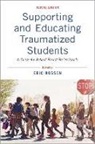Eric (Director of Professional Development Rossen, Eric Rossen, Rossen Eric - Supporting and Educating Traumatized Students