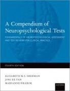 Marianne Hrabok, Elisabeth Sherman, Elisabeth ( Sherman, Sherman Elisabeth, Jing Tan - Compendium of Neuropsychological Tests