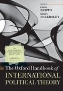 Chris (Emeritus Professor of International Brown, Chris Brown, Brown Chris, Robyn Eckersley, Eckersley Robyn - Oxford Handbook of International Political Theory