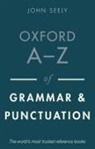 John Seely, Seely John - Oxford A-Z of Grammar and Punctuation