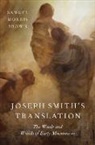 Samuel Morris Brown, Samuel Morris (Associate Professor of Medic Brown, Brown Samuel Morris - Joseph Smith''s Translation