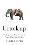 Samuel L. Popkin, Samuel L. (Professor Emeritus of Political Popkin - Crackup
