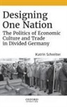 Katrin Schreiter, Katrin (Lecturer in German and European Schreiter - Designing One Nation
