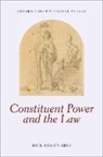 Joel (Professor of Law Colon-Rios, Joel Colón-Ríos - Constituent Power and the Law