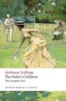 Anthony Trollope, Steven Amarnick - Duke''s Children Complete