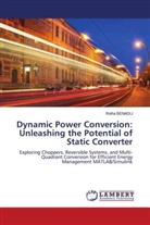 Ridha Benadli - Dynamic Power Conversion: Unleashing the Potential of Static Converter