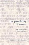 Christoph (Professor of Public Law and Ju Mollers, Christoph Möllers, Mollers Christoph - Possibility of Norms