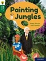 Hawys Morgan, Morgan Hawys, Julia CastaÃ±o - Oxford Reading Tree Word Sparks: Level 12: Painting Jungles