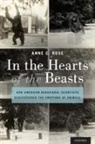 Anne C. Rose, Anne C. (Distinguished Professor of History Rose - In the Hearts of the Beasts