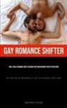 Gustavo Yates - Gay Romance Shifter