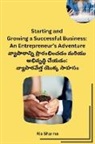 Ria Sharma - Starting and Growing a Successful Business