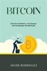 Javier Rodriguez - BITCOIN