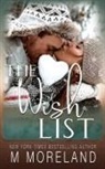Melanie Moreland - The Wish List