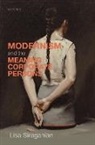 Lisa Siraganian, Lisa (J. R. Herbert Boone Chair in Hum Siraganian, Siraganian Lisa - Modernism and the Meaning of Corporate Persons