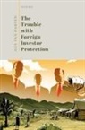 Gus Van Harten, Gus (Professor and Associate Dean Van Harten - Trouble With Foreign Investor Protection
