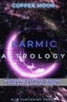 Copper Moon, Alio Publishing Group - Karmic Astrology