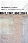Lovalerie King, Fred Hobson - Race, Theft, and Ethics