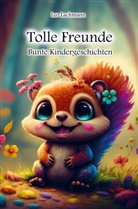 Leo Lachmann, Leo Lachmann - Tolle Freunde