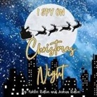 Ashlee Ridlon - I Spy Christmas Night
