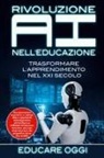 Educare Oggi - Rivoluzione AI nell'Educazione