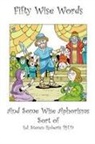 Steven Roberts - Fifty Wise Words and Some Wise Aphorisms