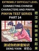 Yixin Deng - Extremely Difficult Chinese Characters & Pinyin Matching (Part 14)