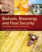 Suresh Chandra Babu, Suresh Chandra (International Food Policy Research Institute Babu, Babu Suresh Chandra, Deepayan Debnath, Deepayan (Institute for Sustainability Debnath - Biofuels, Bioenergy and Food Security