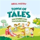 Hiral Mistry - Town of Tales