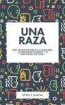 Steven R. Martins - Una raza