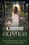 Davide Apawi Napoletani - Il Sentiero Olistico