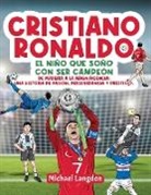 Michael Langdon - Cristiano Ronaldo