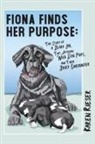 Karen Rieser - Fiona Finds Her Purpose