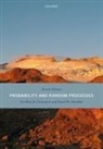 Geoffrey Grimmett, Geoffrey (Director of Research and Profe Grimmett, Grimmett Geoffrey, David Stirzaker, Stirzaker David - Probability and Random Processes