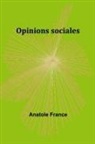 Anatole France - Opinions sociales