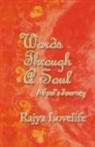 Rajya Lovelife - Words Through A Soul