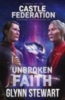 Glynn Stewart - Unbroken Faith