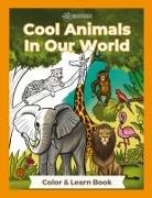 Jennifer Cross - Cool Animals In Our World